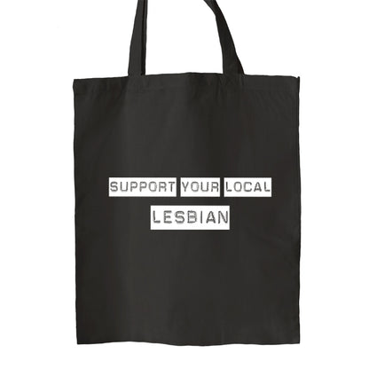 Support Your Local Lesbian Bag